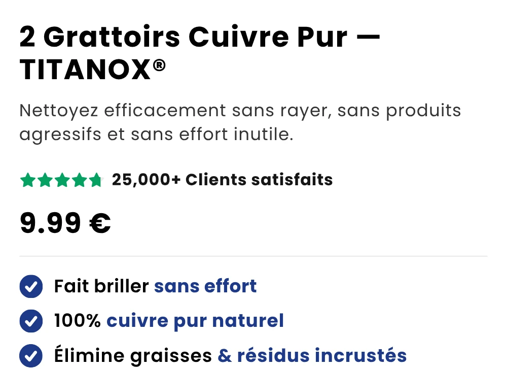 2 Grattoirs Cuivre Pur — TITANOX® — Nettoyez efficacement sans rayer, sans produits agressifs et sans effort inutile.